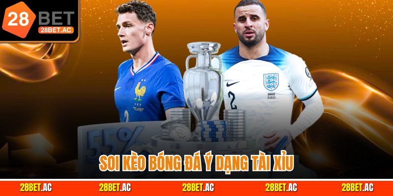 Soi kèo bóng đá Ý dạng Tài Xỉu